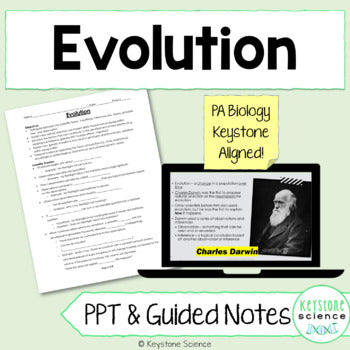 Evolution PowerPoint and Notes Biology Keystone Aligned