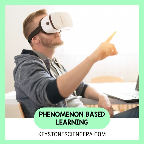 What is Phenomena-Based Learning