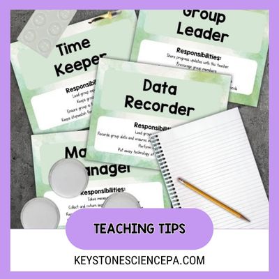Image showing different lab role posters: time keeper, group leader, data recorder with the title Teaching Tips and the URL to the keystone science website.